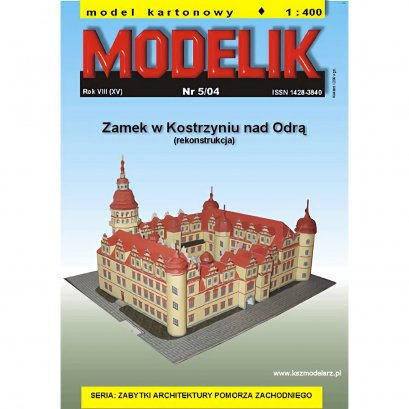 Zamek w Kostrzynie - Modelik 5/04