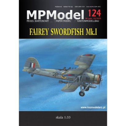 Fairey Swordfish Mk. I - samolot torpedowo-bombowy - MPModel 124