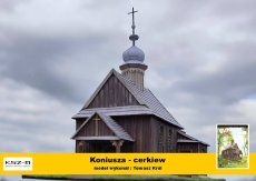 Koniusza – Cerkiew Złożenia Szat Matki Bożej – 1:100 – model kartonowy – WAK 270